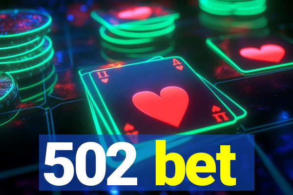 502 bet